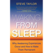 Waking From Sleep: Why Awakening Experiences Occur and How to Make Them Permanent