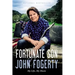 Fortunate Son: My Life, My Music