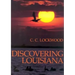 Discovering Louisiana