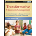 Transformative Classroom Management
