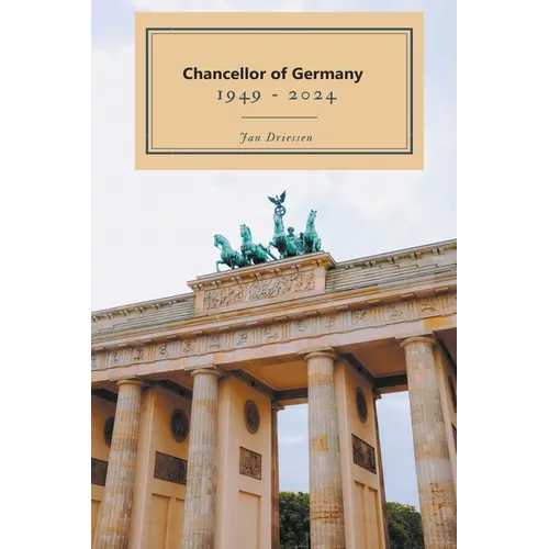Chancellor of Germany 1949- 2024