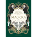Magicka: Finding Spiritual Guidance Through Plants, Herbs, Crystals, and More