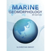 Marine Geomorphology: 3rd Edition
