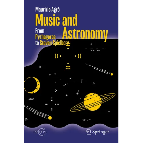Music and Astronomy: From Pythagoras to Steven Spielberg