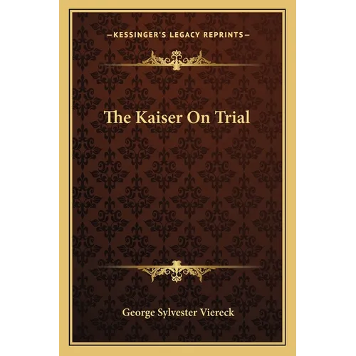 The Kaiser On Trial