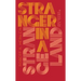 Stranger in a Strange Land