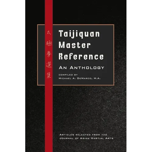 Taijiquan Master Reference: An Anthology