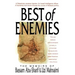 The Best of Enemies: Memoirs of Bassam Abu-Sharif and Uzi Mahnaimi