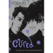 Cured: The Tale of Two Imaginary Boys