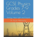 GCSE Physics Grades 7-9 Volume 2: Energy, Heat, Light and Sound