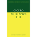 Cicero: Philippics I-II