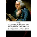 The Autobiography of Benjamin Franklin