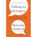Talking to Strangers: What We Should Know about the People We Don't Know