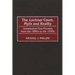 The Lochnercourt, Myth and Reality: Substantive Due Process from the 1890s to the 1930s
