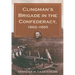 Clingman's Brigade in the Confederacy, 1862-1865