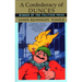 A Confederacy of Dunces