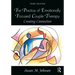 The Practice of Emotionally Focused Couple Therapy: Creating Connection