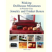 Making Dollhouse Miniatures in Polymer Clay Jewelry and Trinket Boxes
