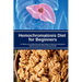 Hemochromatosis Diet for Beginners: A 4-Week Low-Iron Meal Plan with Easy Recipes to Reduce Iron Absorption, Alleviate Symptoms & Boost Energy Natural