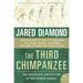 The Third Chimpanzee: The Evolution and Future of the Human Animal