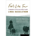 Feels Like Far: A Rancher's Life on the Great Plains