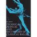 Technical Manual and Dictionary of Classical Ballet