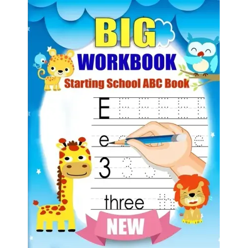 Big Workbook Starting School ABC Book: handwriting practice books for kids + Preschool Math Workbook for Toddlers Ages 2-4: Beginner Math Preschool Le