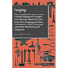 Forging - Manual of Practical Instruction in Hand Forging of Wrought Iron, Machine Steel and Tool Steel; Drop Forging; and Heat Treatment of Steel, In