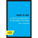 Doors to Jobs: A Study in the Organization of the Labor Market in California