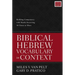 Biblical Hebrew Vocabulary in Context: Building Competency with Words Occurring 50 Times or More