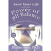 Save Your Life with the Power of pH Balance - Large Print: Becoming pH Balanced in an Unbalanced World - Large Print