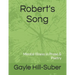 Robert's Song: Mental Illness in Prose & Poetry