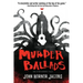 Murder Ballads and Other Horrific Tales