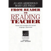 From Reader to Reading Teacher: Issues and Strategies for Second Language Classrooms