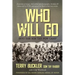 Who Will Go: Into the Son Tay POW Camp