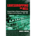 Eavesdropping on Hell: Historical Guide to Western Communications Intelligence and the Holocaust, 1939-1945