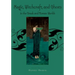 Magic, Witchcraft and Ghosts in the Greek and Roman Worlds: A Sourcebook