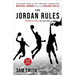 The Jordan Rules: The Inside Story of One Turbulent Season with Michael Jordan and the Chicago Bulls