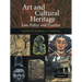 Art and Cultural Heritage: Law, Policy and Practice