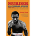 Murder on Federal Street: Tyrone Everett, the Black Mafia, Fixed Fights, and the Last Golden Age of Philadelphia Boxing