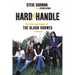 Hard to Handle: The Life and Death of the Black Crowes--A Memoir