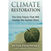 Climate Restoration: The Only Future That Will Sustain the Human Race