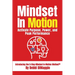 Mindset In Motion
