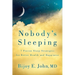 Nobody's Sleeping: 7 Proven Sleep Strategies for Better Health and Happiness