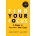 Find Your Focus 5 Steps to Your Best Year Ever! (Updated Edition)
