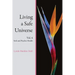 Living a Safe Universe, Vol. 4: Seth and Psychic Health