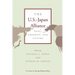 The U.S.-Japan Alliance: Past, Present, and Future