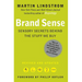 Brand Sense: Sensory Secrets Behind the Stuff We Buy