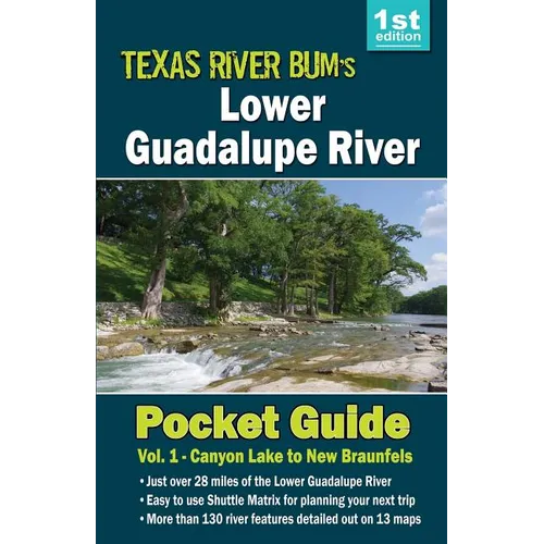 Lower Guadalupe River Pocket Guide