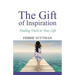 The Gift of Inspiration: Finding Truth in Your Life